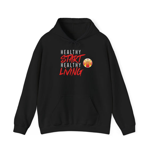 Healthy Start, Healthy Living Hoodie