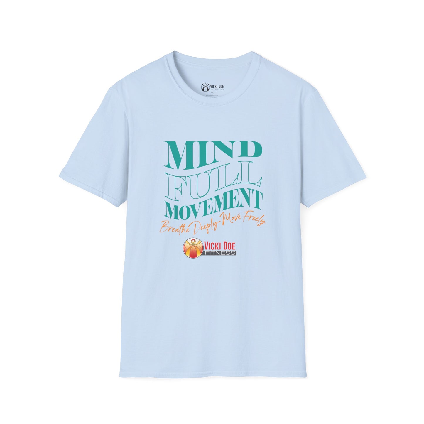 Colorful Vicki Doe Fitness “Mindful Movement” Unisex Softstyle T-Shirt