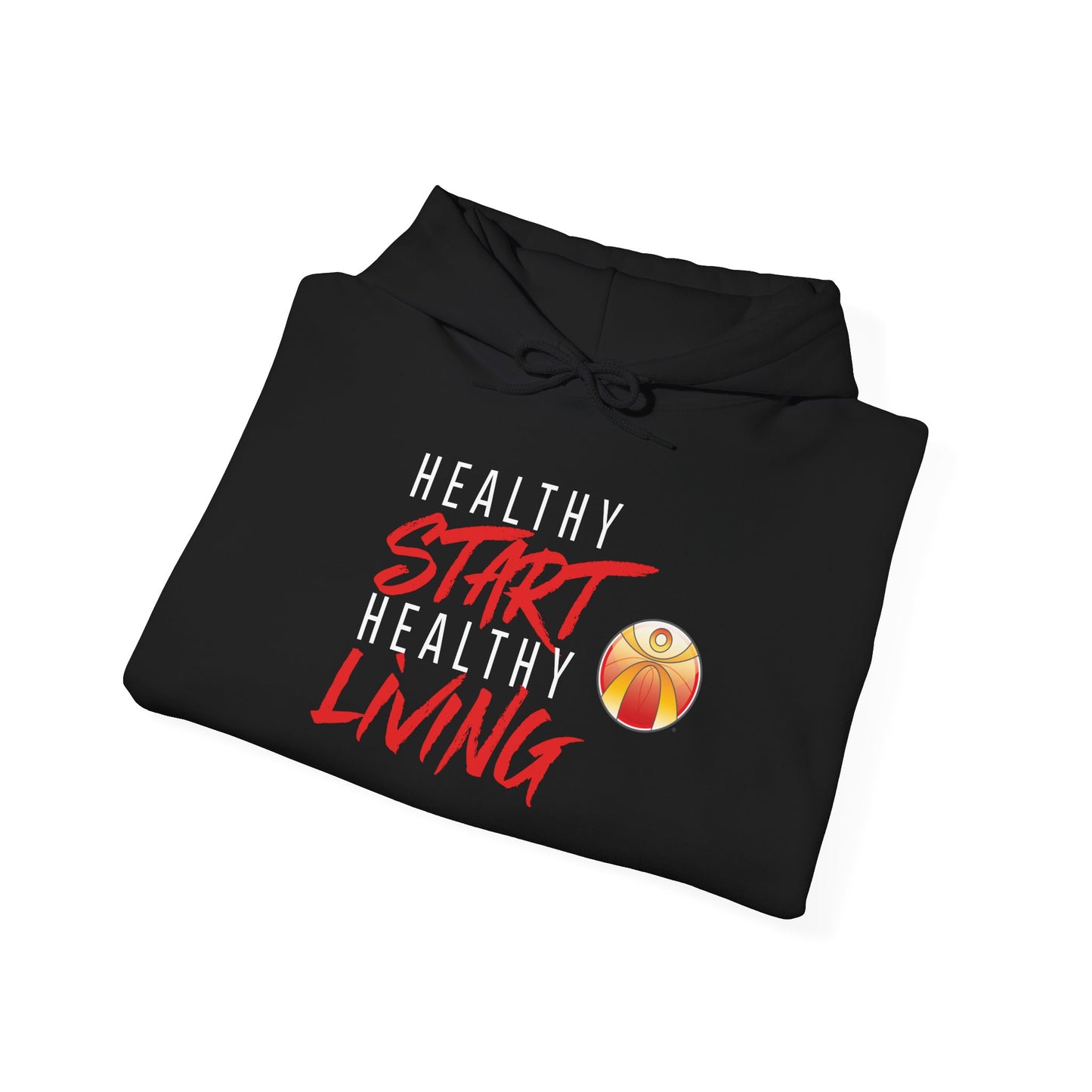 Healthy Start, Healthy Living Hoodie