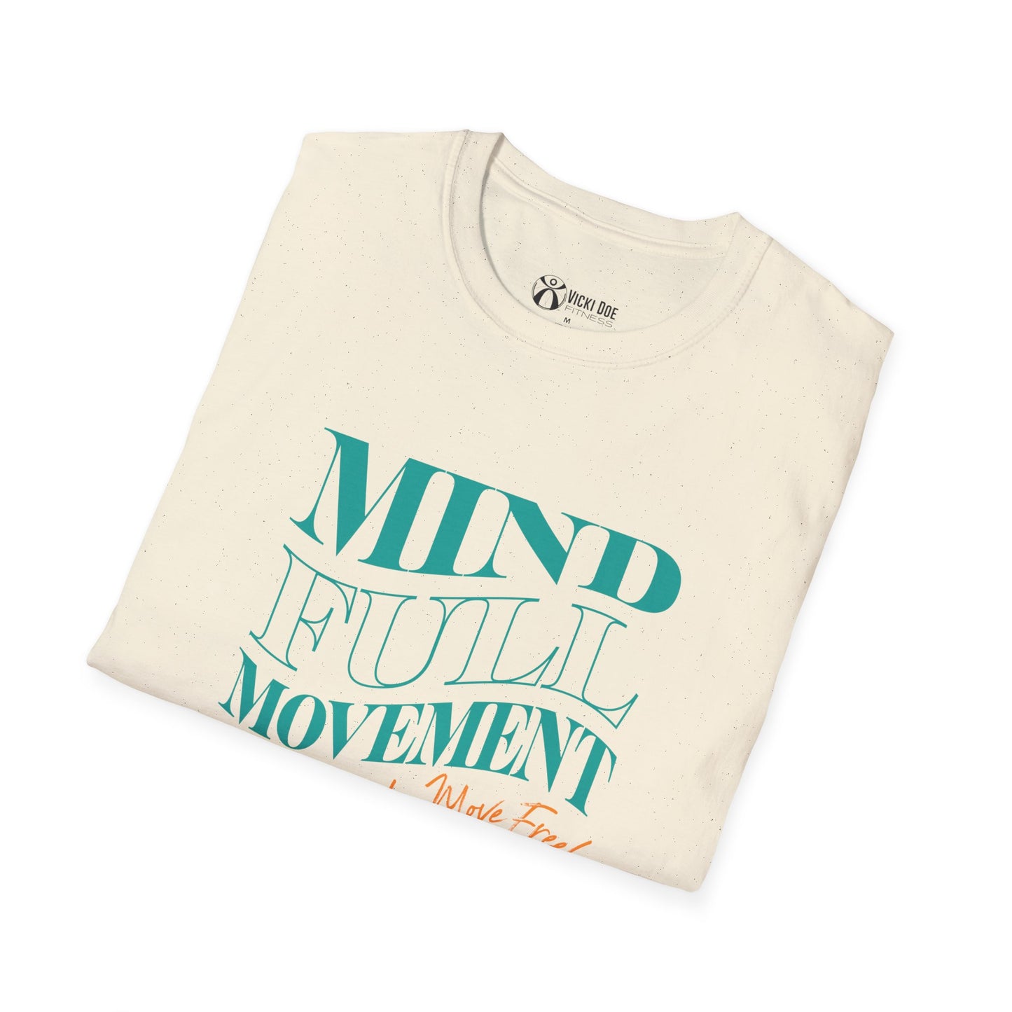 Colorful Vicki Doe Fitness “Mindful Movement” Unisex Softstyle T-Shirt