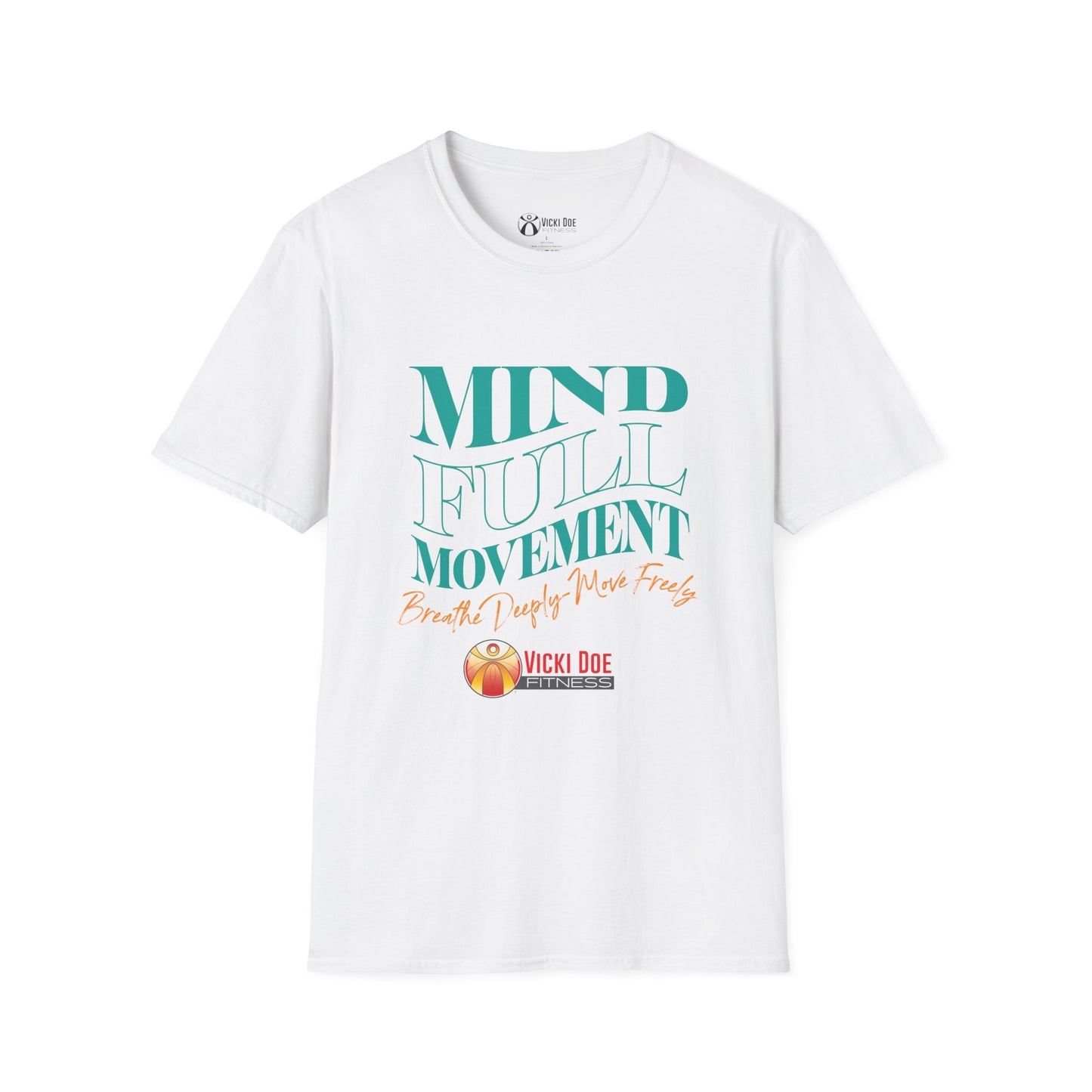 Colorful Vicki Doe Fitness “Mindful Movement” Unisex Softstyle T-Shirt