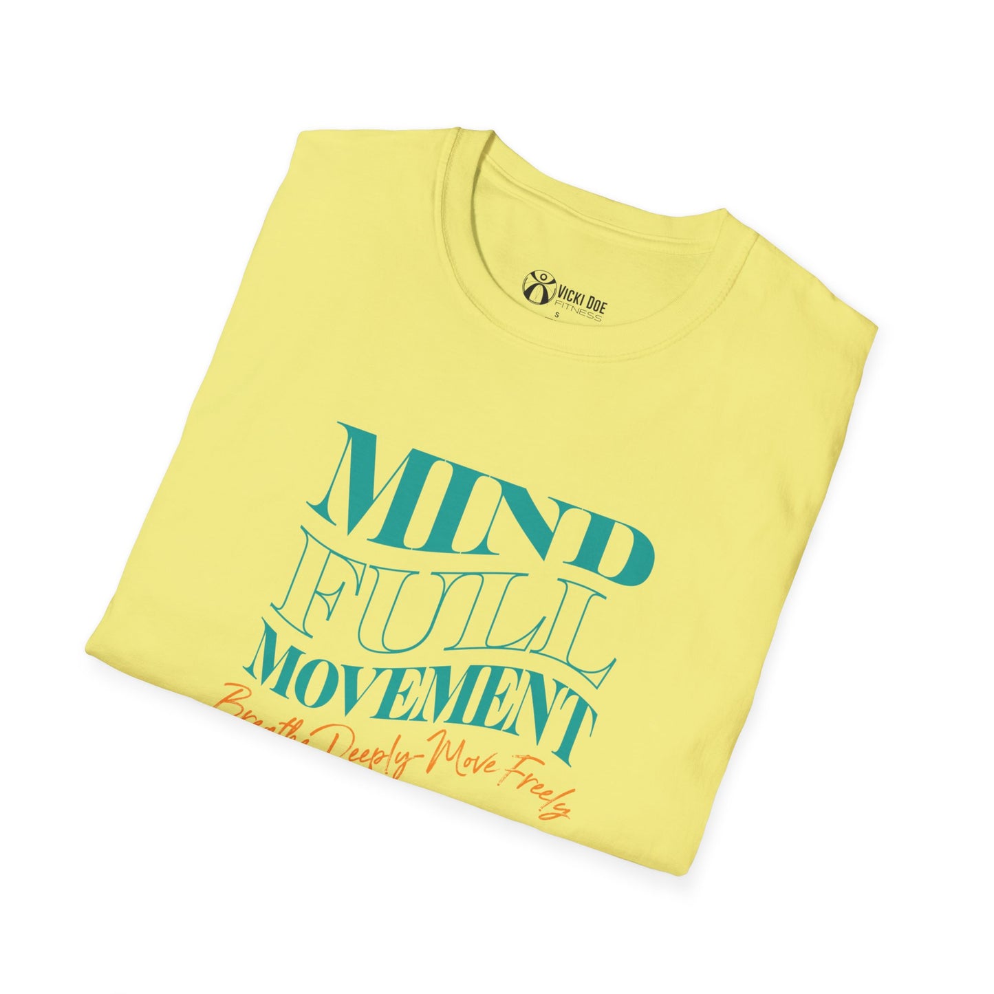 Colorful Vicki Doe Fitness “Mindful Movement” Unisex Softstyle T-Shirt